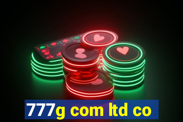 777g com ltd co